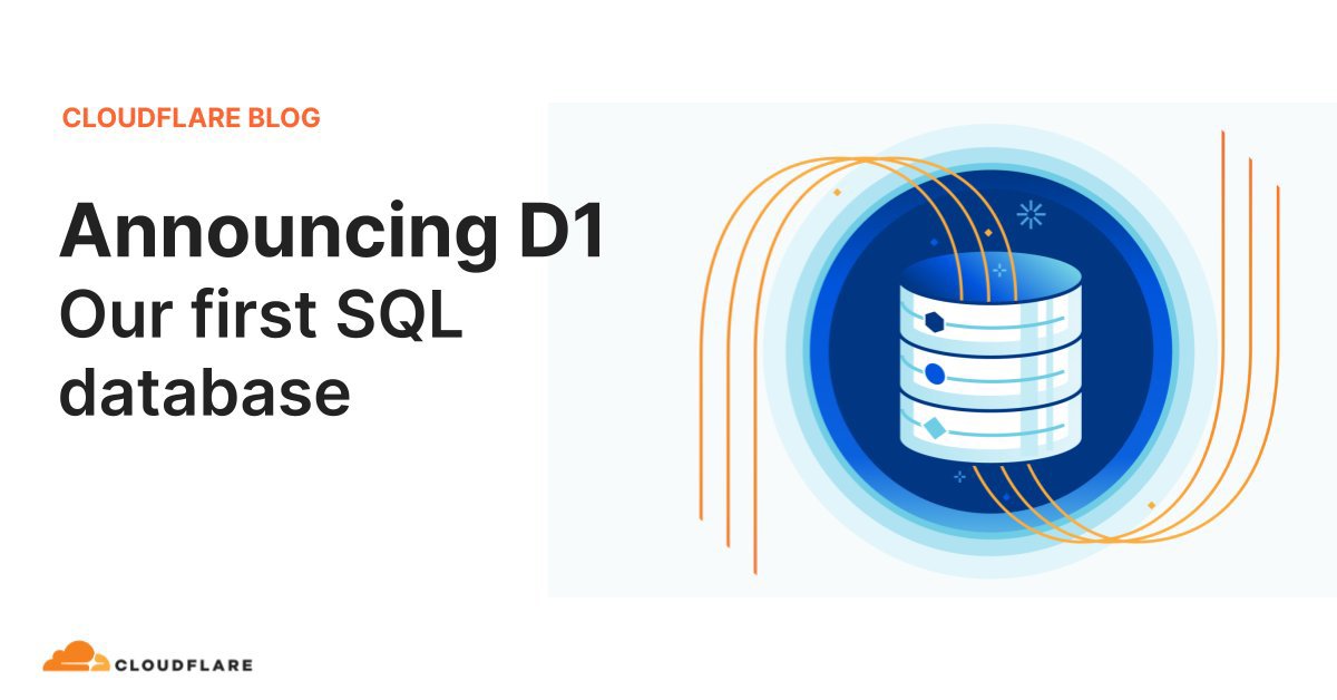 Cloudflare、CDNエッジで稼働するSQLiteベースのRDB「Cloudflare D1」発表。ユーザーの近接CDNエッジに自動で ...