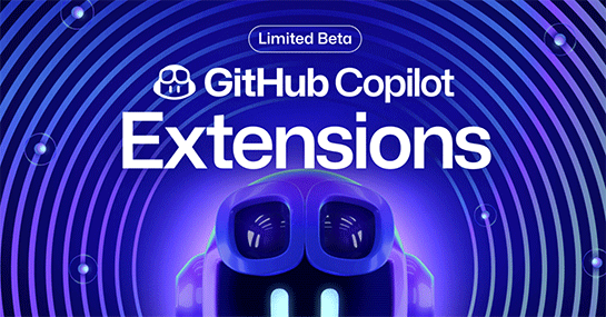 GitHub Copilotの新機能「GitHub Copilot extensions」発表